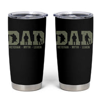 Dad Veteran Myth Legend Dad Military Father Gift Tumbler Cup
