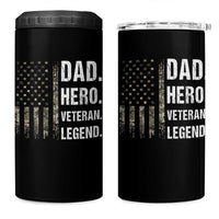 Dad Hero Veteran Legend Camouflage Father's Day 4 in 1 Can Cooler Tumbler