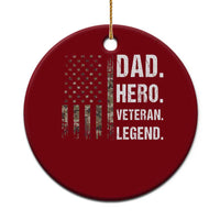 Dad Hero Veteran Legend Camouflage Father's Day Ceramic Ornament