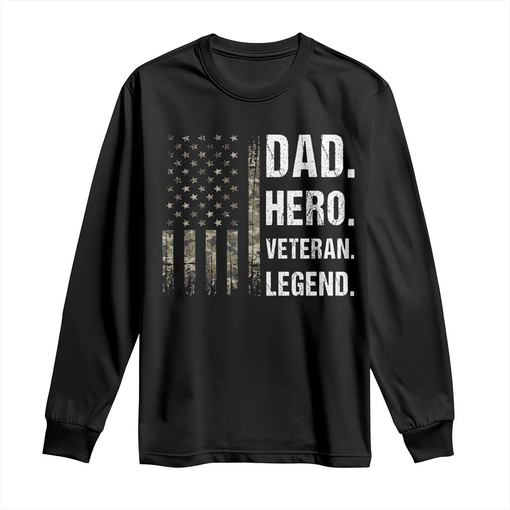Dad Hero Veteran Legend Camouflage Father's Day Long Sleeve Shirt