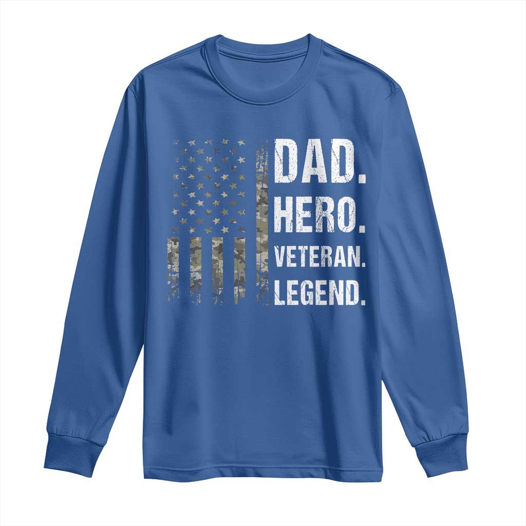 Dad Hero Veteran Legend Camouflage Father's Day Long Sleeve Shirt