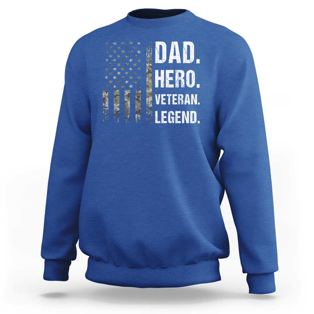 Dad Hero Veteran Legend Camouflage Father's Day Sweatshirt