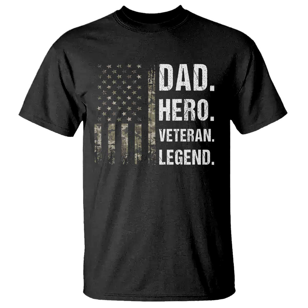 Dad Hero Veteran Legend Camouflage Father's Day T Shirt