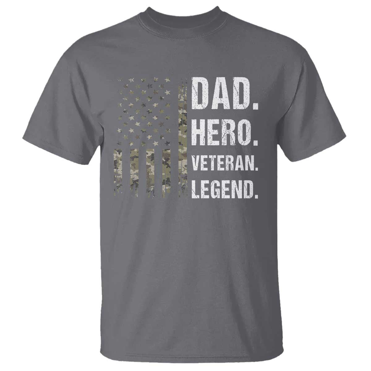Dad Hero Veteran Legend Camouflage Father's Day T Shirt