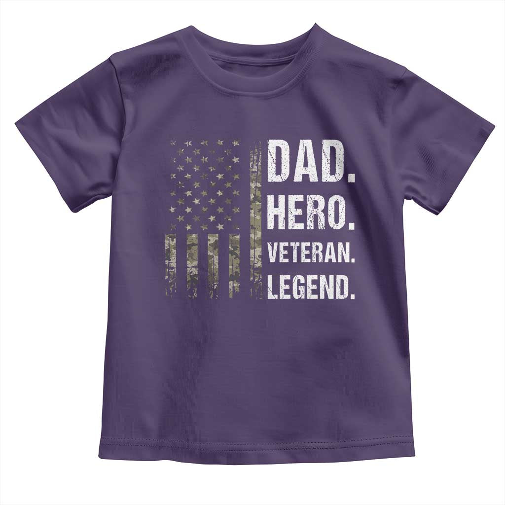 Dad Hero Veteran Legend Camouflage Father's Day Toddler T Shirt