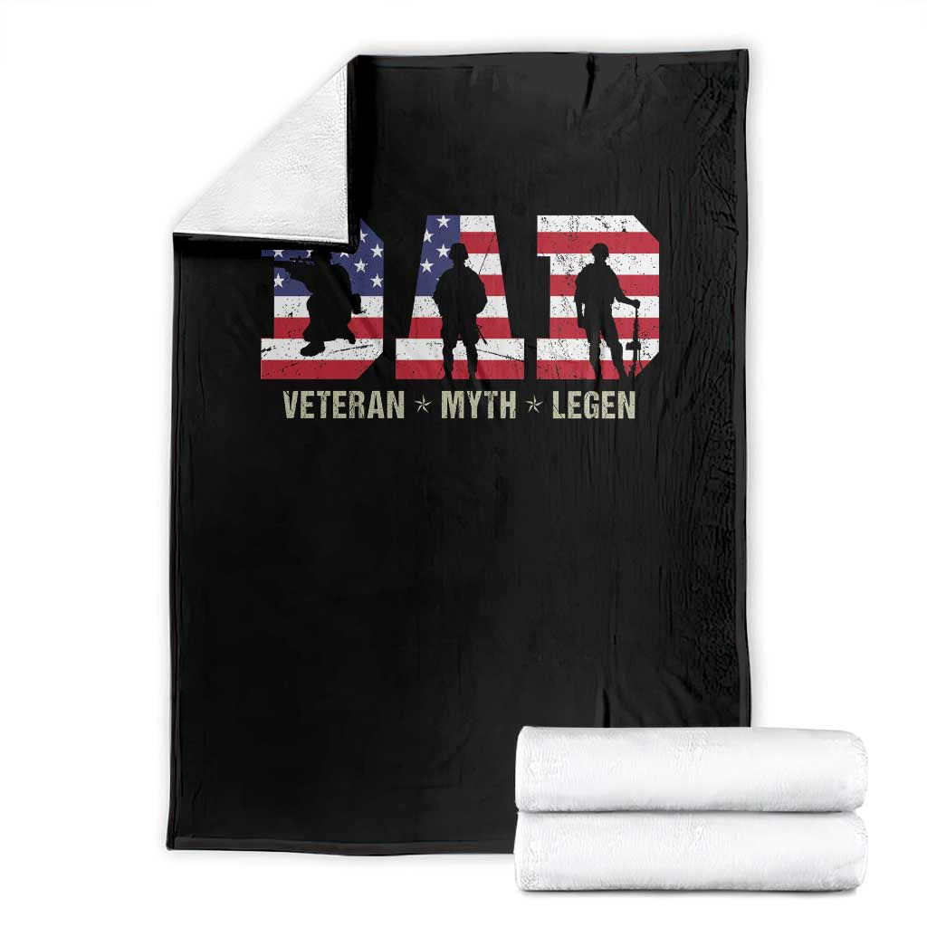 Veteran Dad The Myth Legend Throw Blanket Cool Father's Day Military Gifts 4th of July