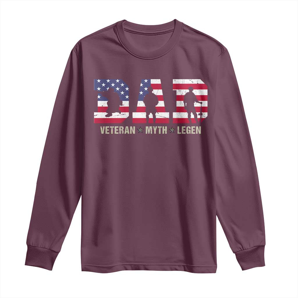 Veteran Dad The Myth Legend Long Sleeve Shirt Cool Father's Day Military Gifts 4th of July