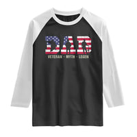 Veteran Dad The Myth Legend Raglan Shirt Cool Father's Day Military Gifts 4th of July