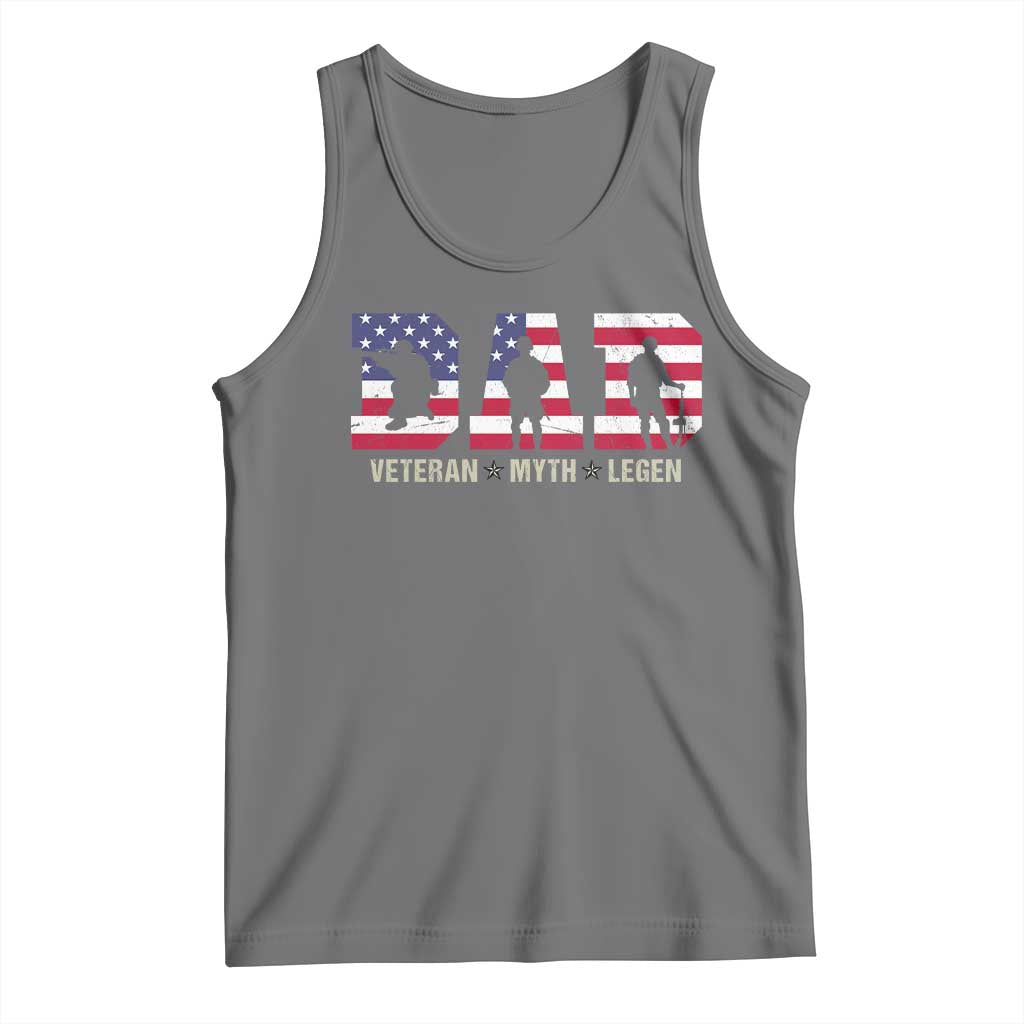 Veteran Dad The Myth Legend Tank Top Cool Father's Day Military Gifts 4th of July