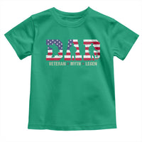 Veteran Dad The Myth Legend Toddler T Shirt Cool Father's Day Military Gifts 4th of July