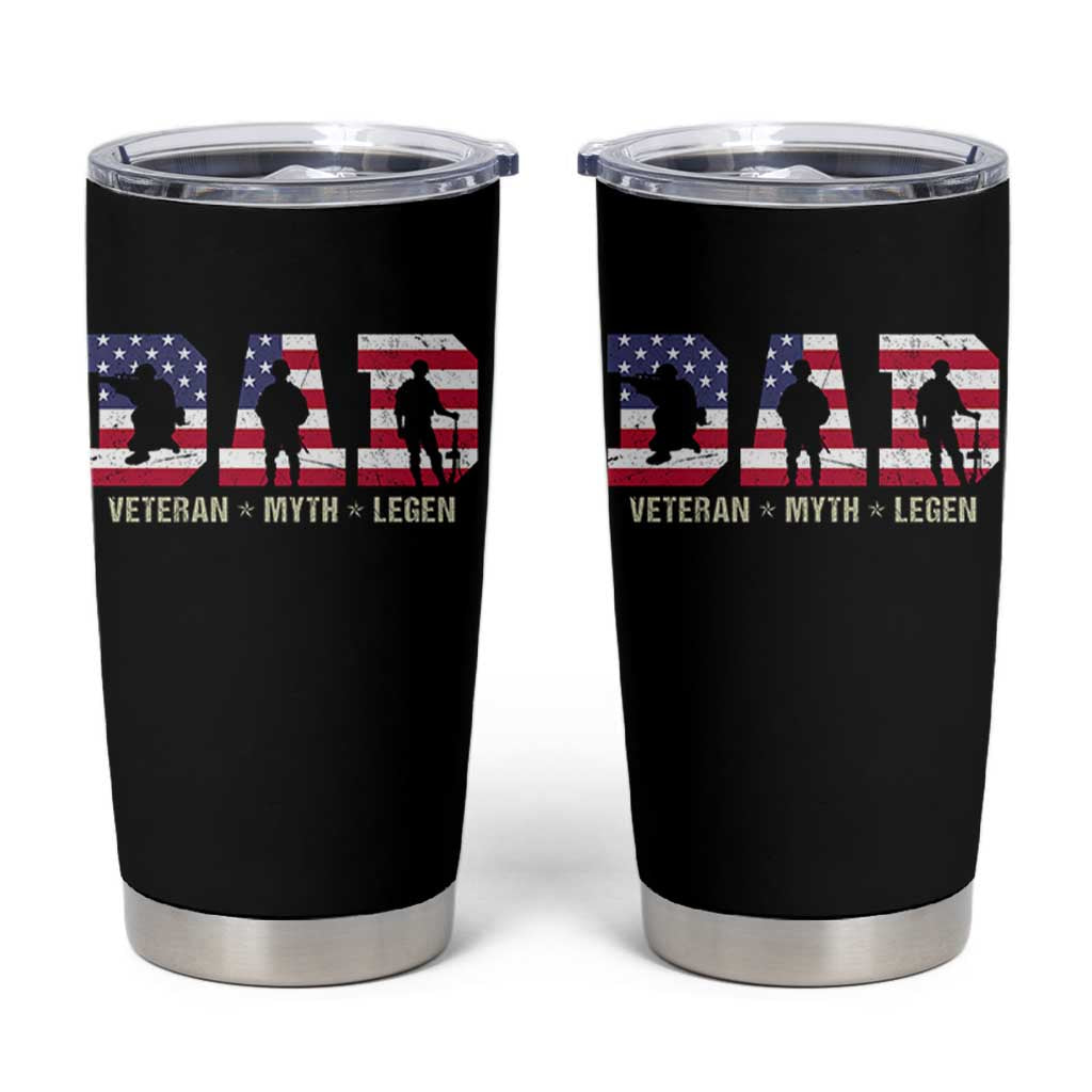 Veteran Dad The Myth Legend Tumbler Cup Cool Father's Day Military Gifts 4th of July