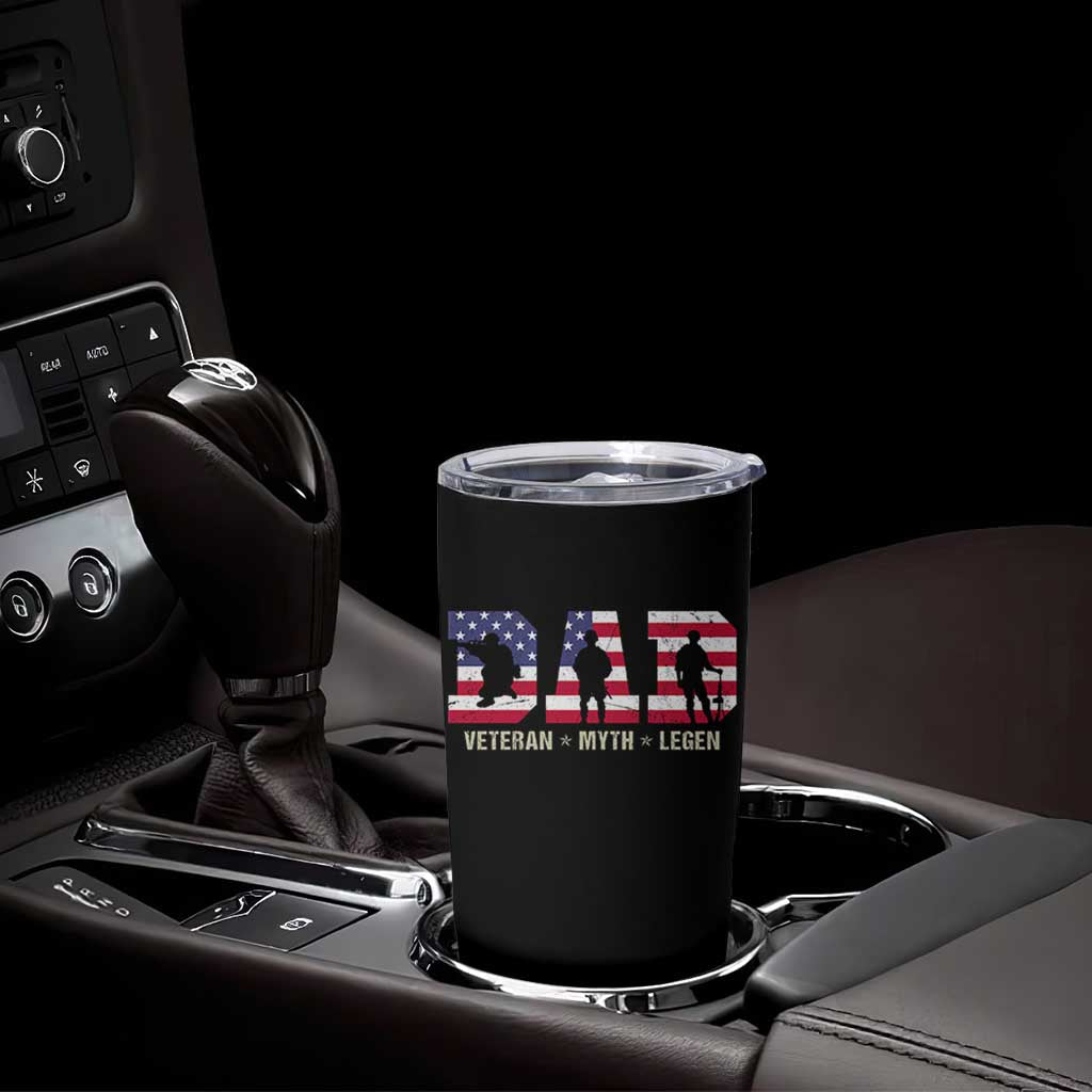 Veteran Dad The Myth Legend Tumbler Cup Cool Father's Day Military Gifts 4th of July