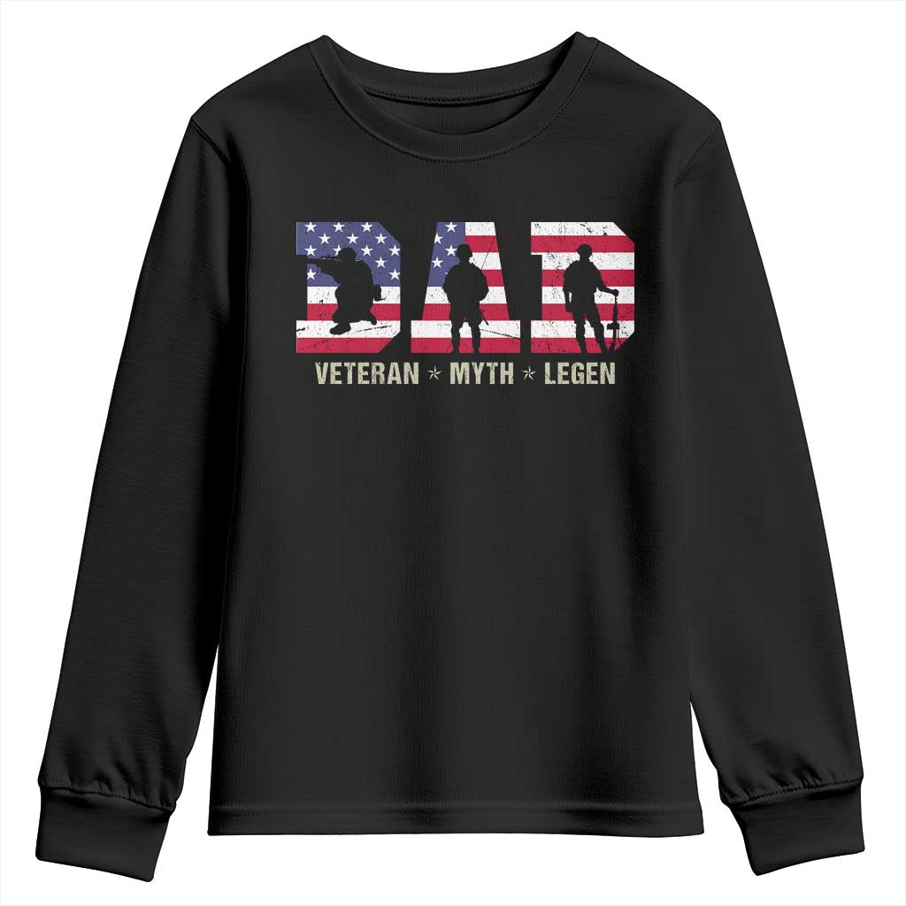 Veteran Dad The Myth Legend Youth Sweatshirt Cool Father's Day Military Gifts 4th of July