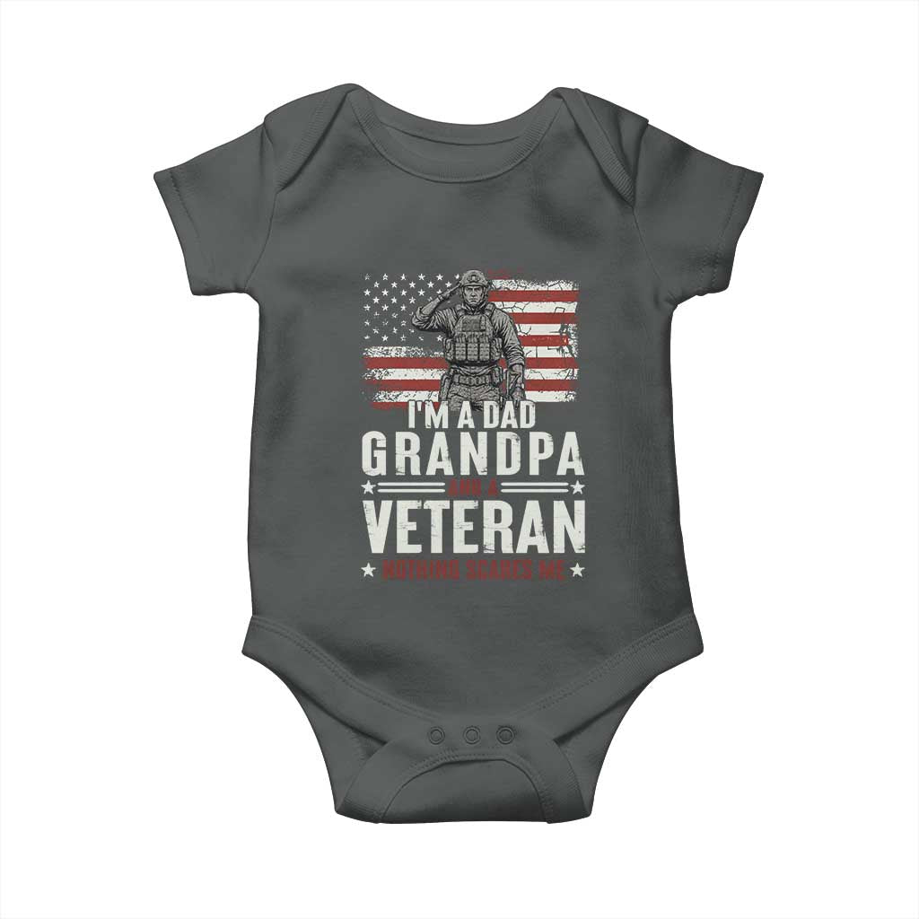 I'm A Dad Grandpa and Veteran Nothing Scares Me Baby Onesie Funny Veteran Dad Grandpa Humor