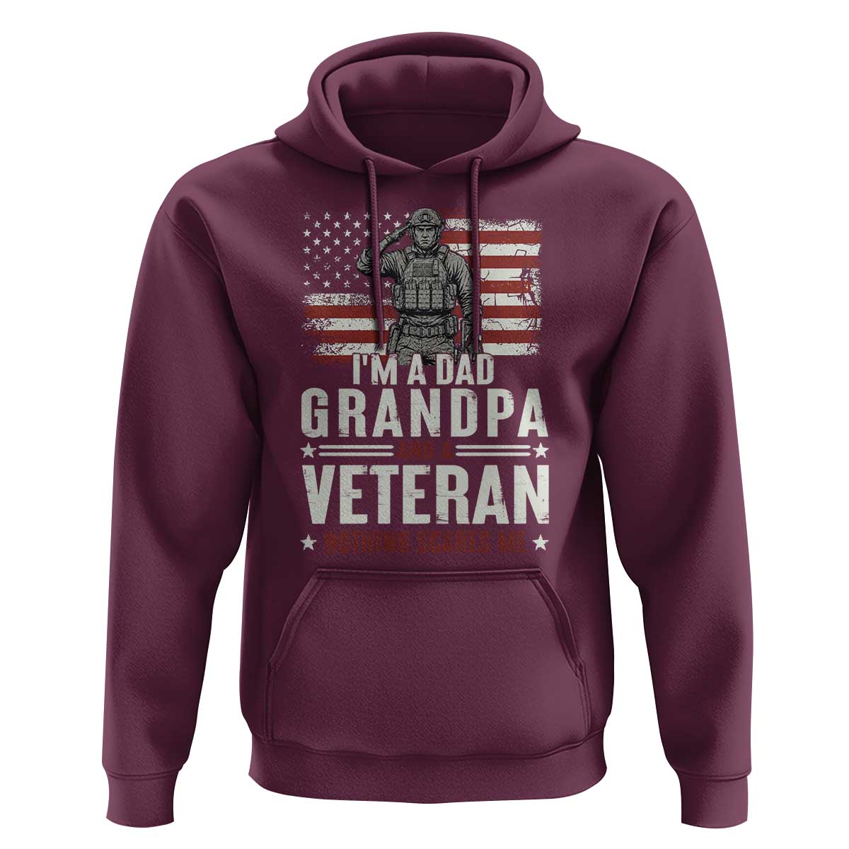 I'm A Dad Grandpa and Veteran Nothing Scares Me Hoodie Funny Veteran Dad Grandpa Humor