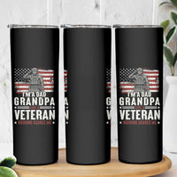 I'm A Dad Grandpa and Veteran Nothing Scares Me Skinny Tumbler Funny Veteran Dad Grandpa Humor