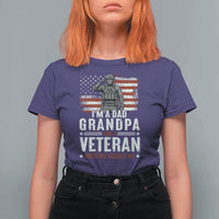 I'm A Dad Grandpa and Veteran Nothing Scares Me T Shirt For Women Funny Veteran Dad Grandpa Humor