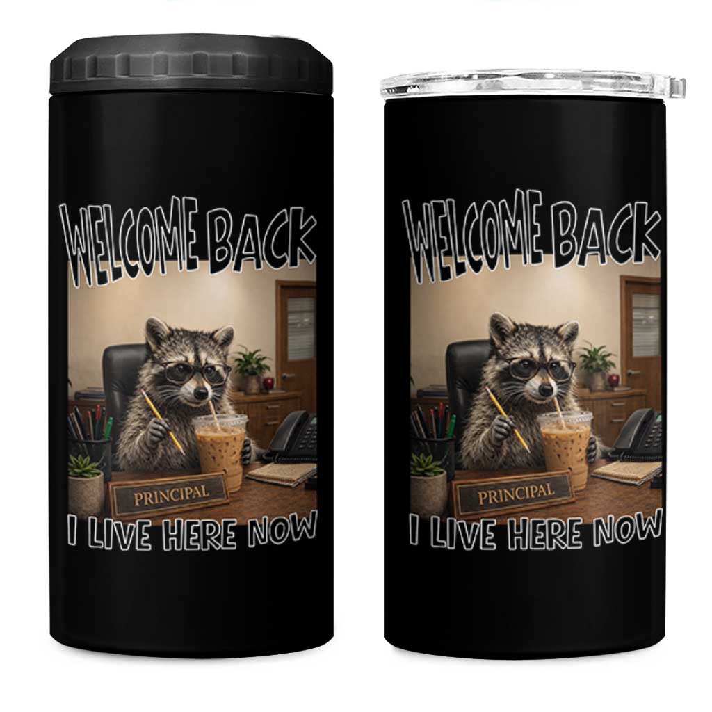 Funny Raccoon School Principal 4 in 1 Can Cooler Tumbler Welcom Back To School