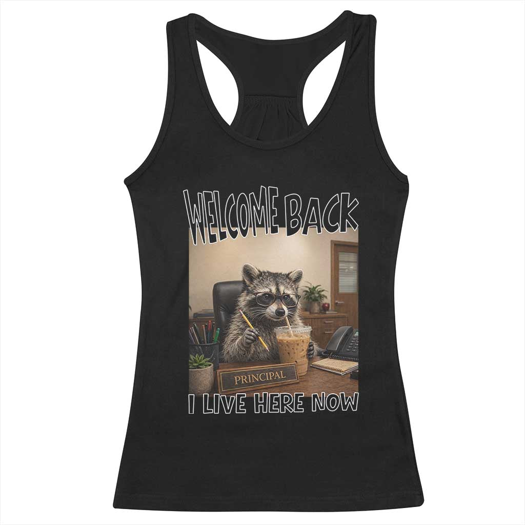 Funny Raccoon School Principal Racerback Tank Top Welcom Back To School