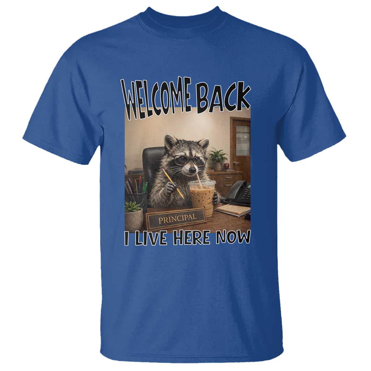 Funny Raccoon School Principal T Shirt Welcom Back To School