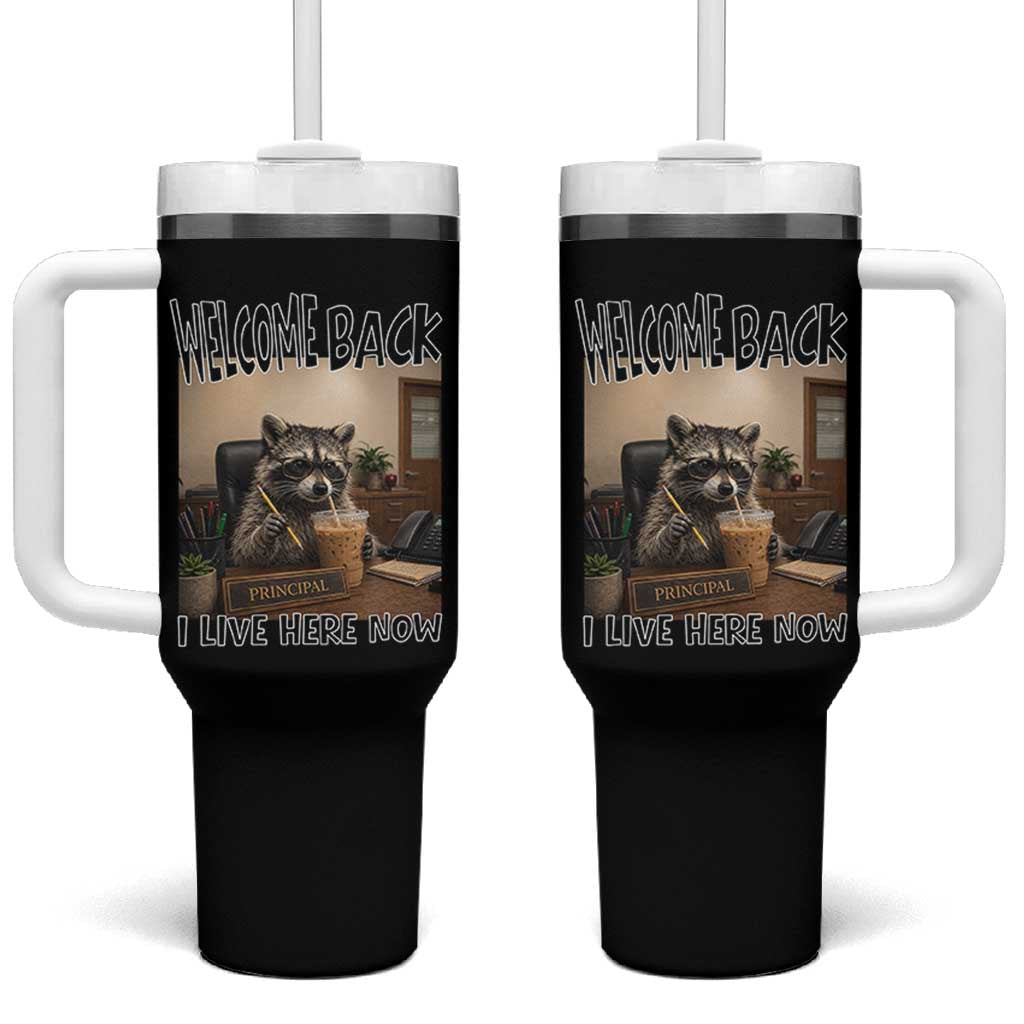 Funny Raccoon School Principal Tumbler With Handle Welcom Back To School