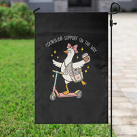Counselor Support On The Way Garden Flag Silly Goose School Counselor