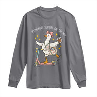 Counselor Support On The Way Long Sleeve Shirt Silly Goose School Counselor
