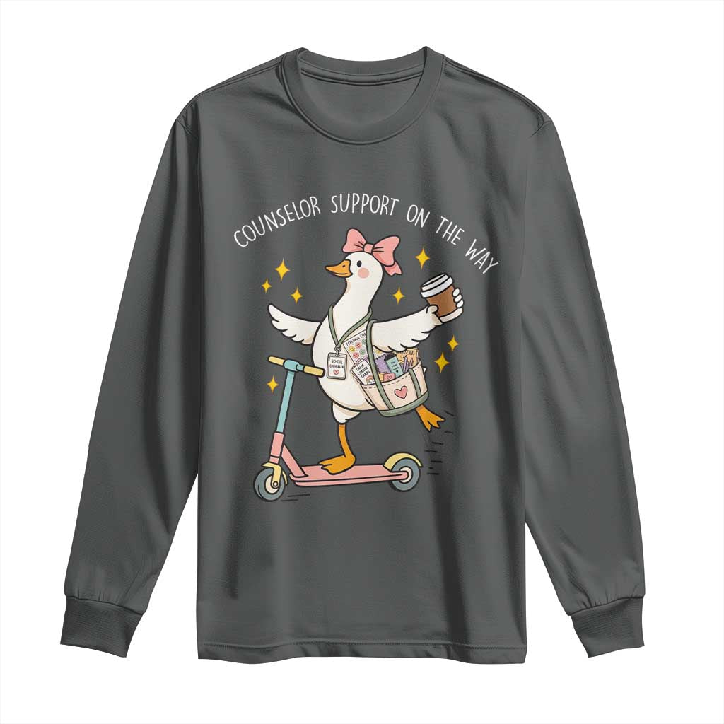 Counselor Support On The Way Long Sleeve Shirt Silly Goose School Counselor