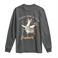 Counselor Support On The Way Long Sleeve Shirt Silly Goose School Counselor
