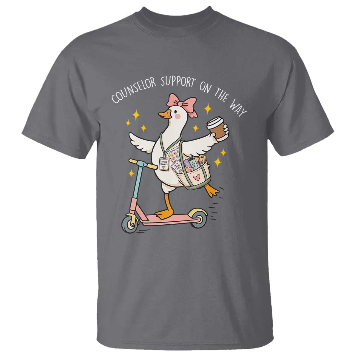 Counselor Support On The Way T Shirt Silly Goose School Counselor