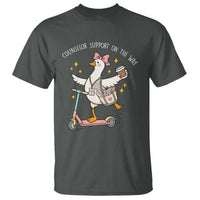 Counselor Support On The Way T Shirt Silly Goose School Counselor