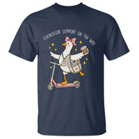 Counselor Support On The Way T Shirt Silly Goose School Counselor