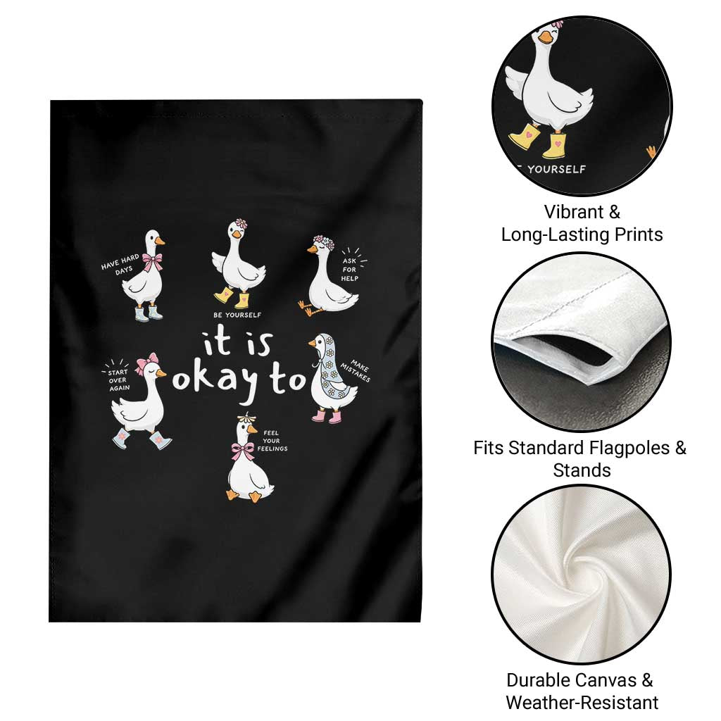 Silly Goose It is Okay to Mental Health Garden Flag Counselor Special Education