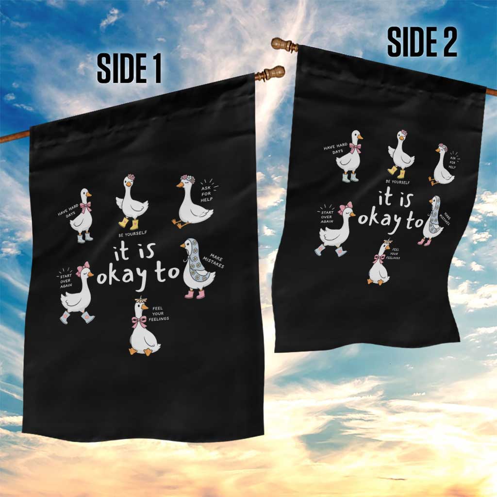 Silly Goose It is Okay to Mental Health Garden Flag Counselor Special Education