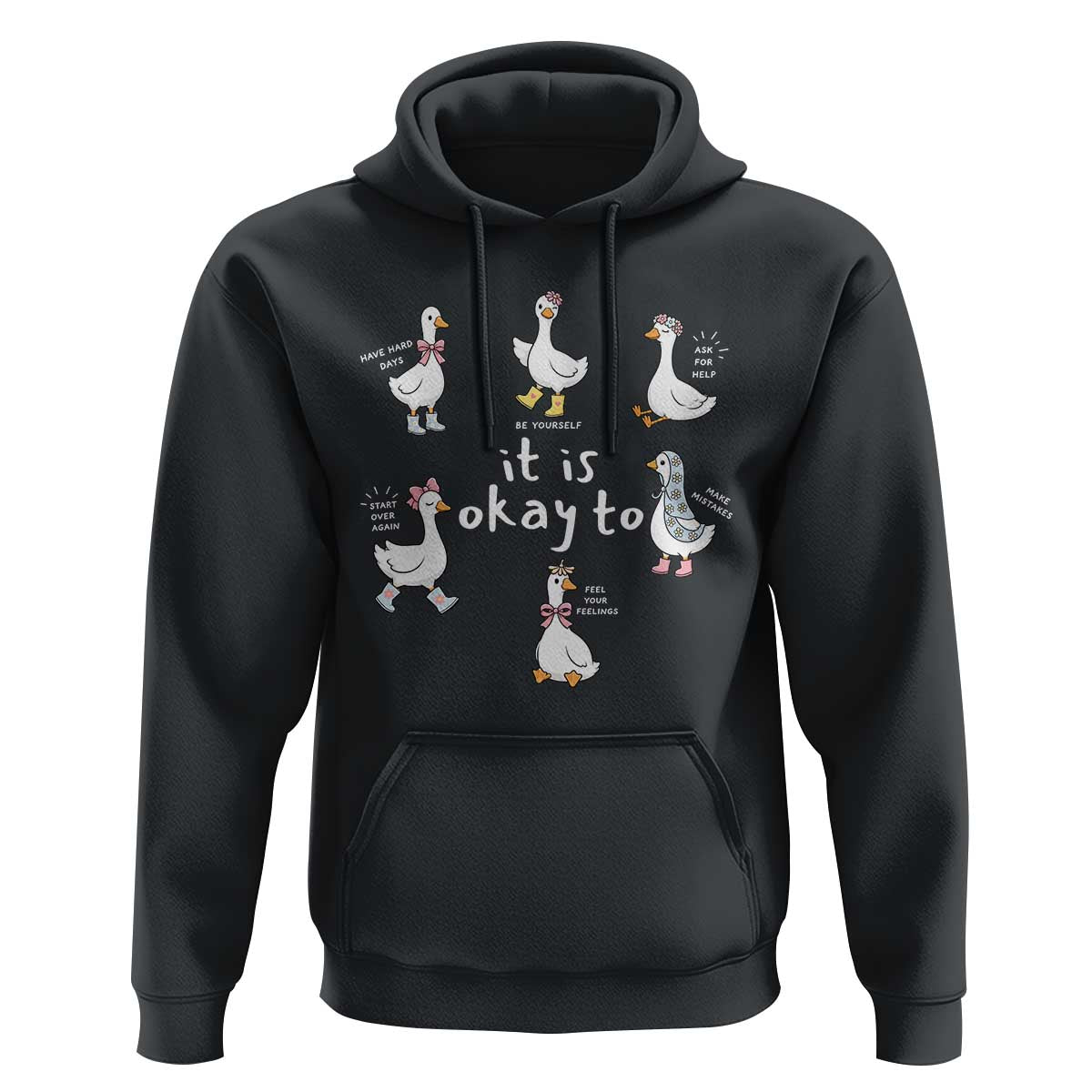 Silly Goose It is Okay to Mental Health Hoodie Counselor Special Education