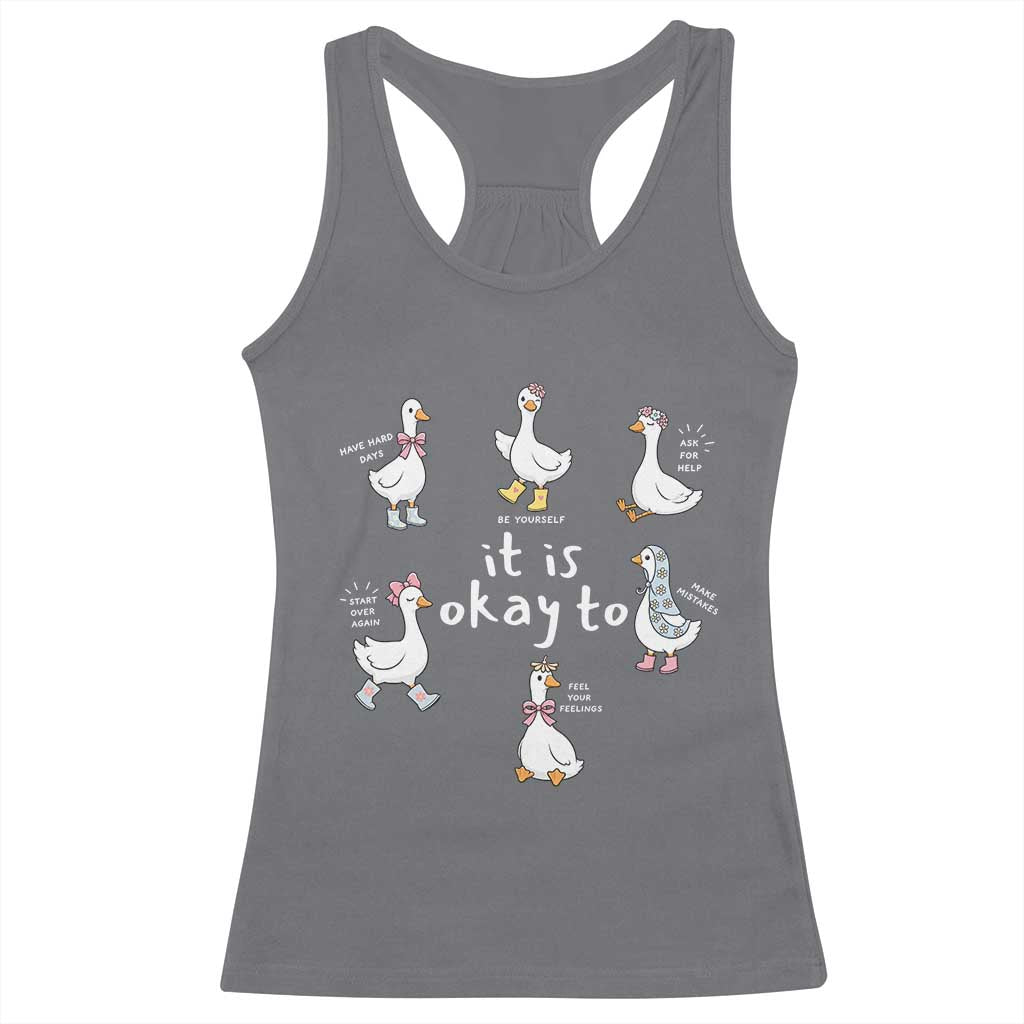 Silly Goose It is Okay to Mental Health Racerback Tank Top Counselor Special Education