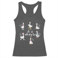 Silly Goose It is Okay to Mental Health Racerback Tank Top Counselor Special Education