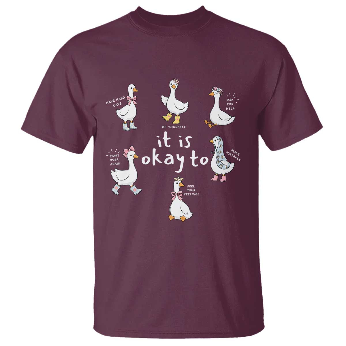 Silly Goose It is Okay to Mental Health T Shirt Counselor Special Education