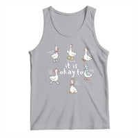Silly Goose It is Okay to Mental Health Tank Top Counselor Special Education