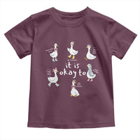 Silly Goose It is Okay to Mental Health Toddler T Shirt Counselor Special Education
