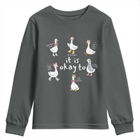 Silly Goose It is Okay to Mental Health Youth Sweatshirt Counselor Special Education