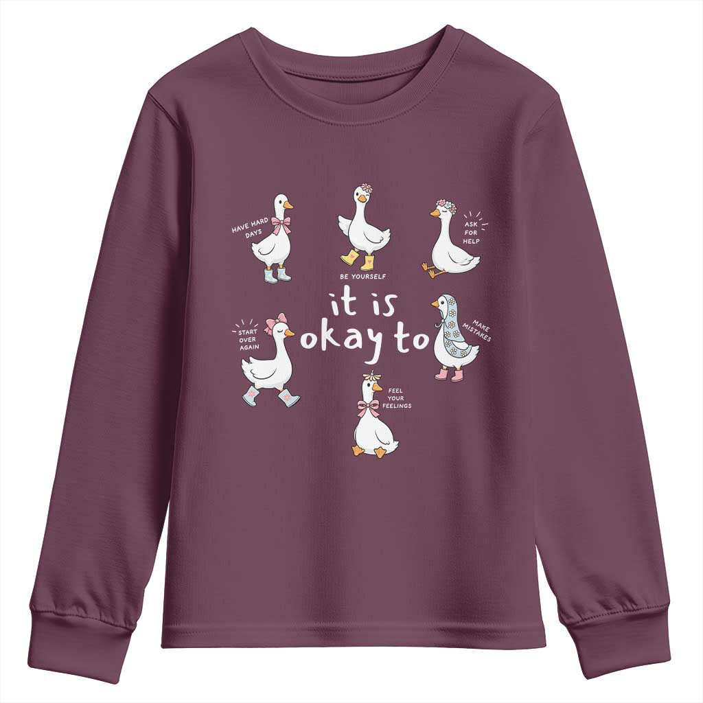 Silly Goose It is Okay to Mental Health Youth Sweatshirt Counselor Special Education