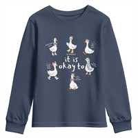 Silly Goose It is Okay to Mental Health Youth Sweatshirt Counselor Special Education