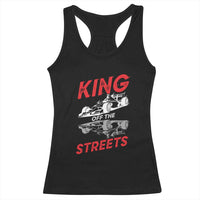 Racing Car Racerback Tank Top King Of The Streets - Wonder Print Shop