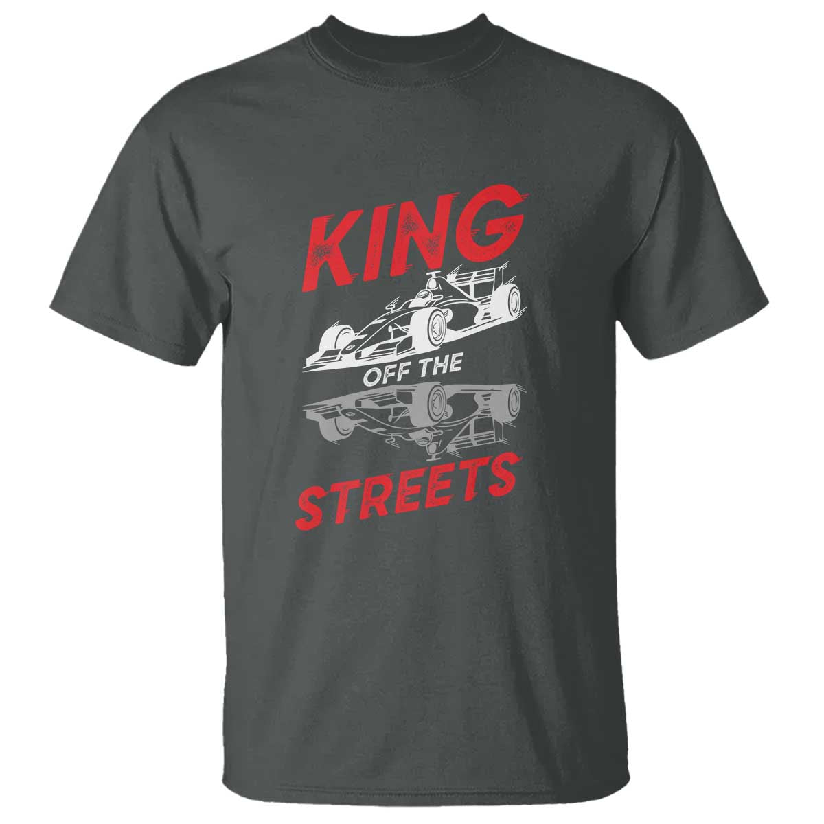 Racing Car T Shirt King Of The Streets - Wonder Print Shop