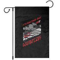 Funny Racing Car Flag Garden Flag It Is Racing Day - Wonder Print Shop
