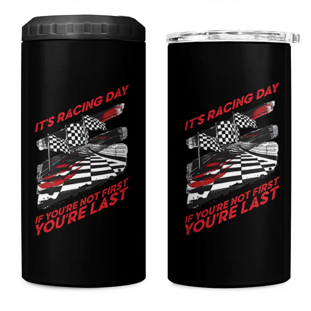 Funny Racing Car Flag 4 in 1 Can Cooler Tumbler It Is Racing Day