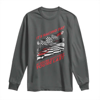 Funny Racing Car Flag Long Sleeve Shirt It Is Racing Day - Wonder Print Shop