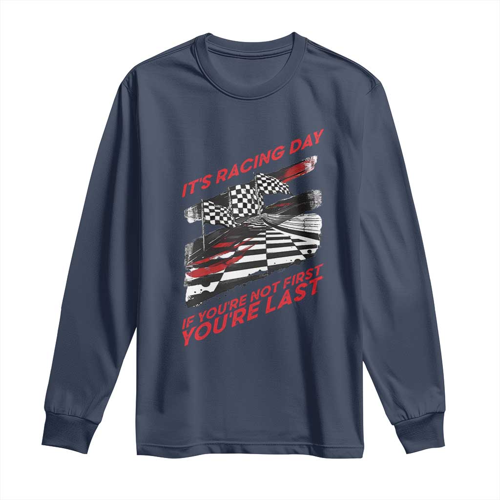 Funny Racing Car Flag Long Sleeve Shirt It Is Racing Day - Wonder Print Shop