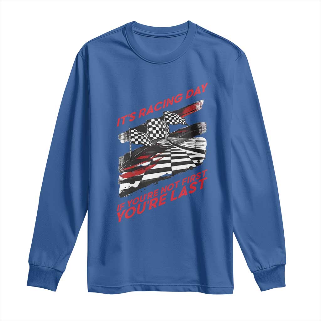 Funny Racing Car Flag Long Sleeve Shirt It Is Racing Day - Wonder Print Shop